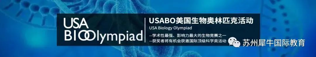 USABO美国生物奥林匹克竞赛,BBO英国生物奥林匹克竞赛,生物竞赛培训课程,